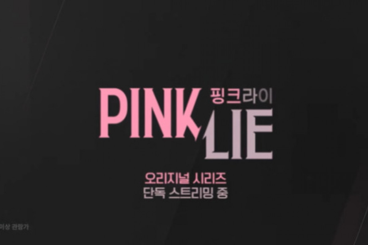 Update Dating Reality Show PINK LIE Episode 12 Terakhir, Jam Berapa di Disney+ Hotstar? Cek Jadwal dan Preview Haru