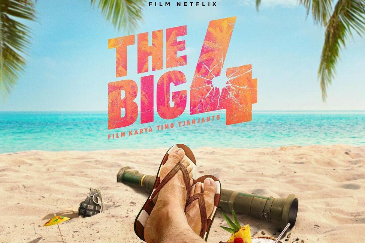 Film The Big 4 (2022) Kapan Tayang di Netflix? Berikut Jadwal Tayang Terbaru dan Previewnya