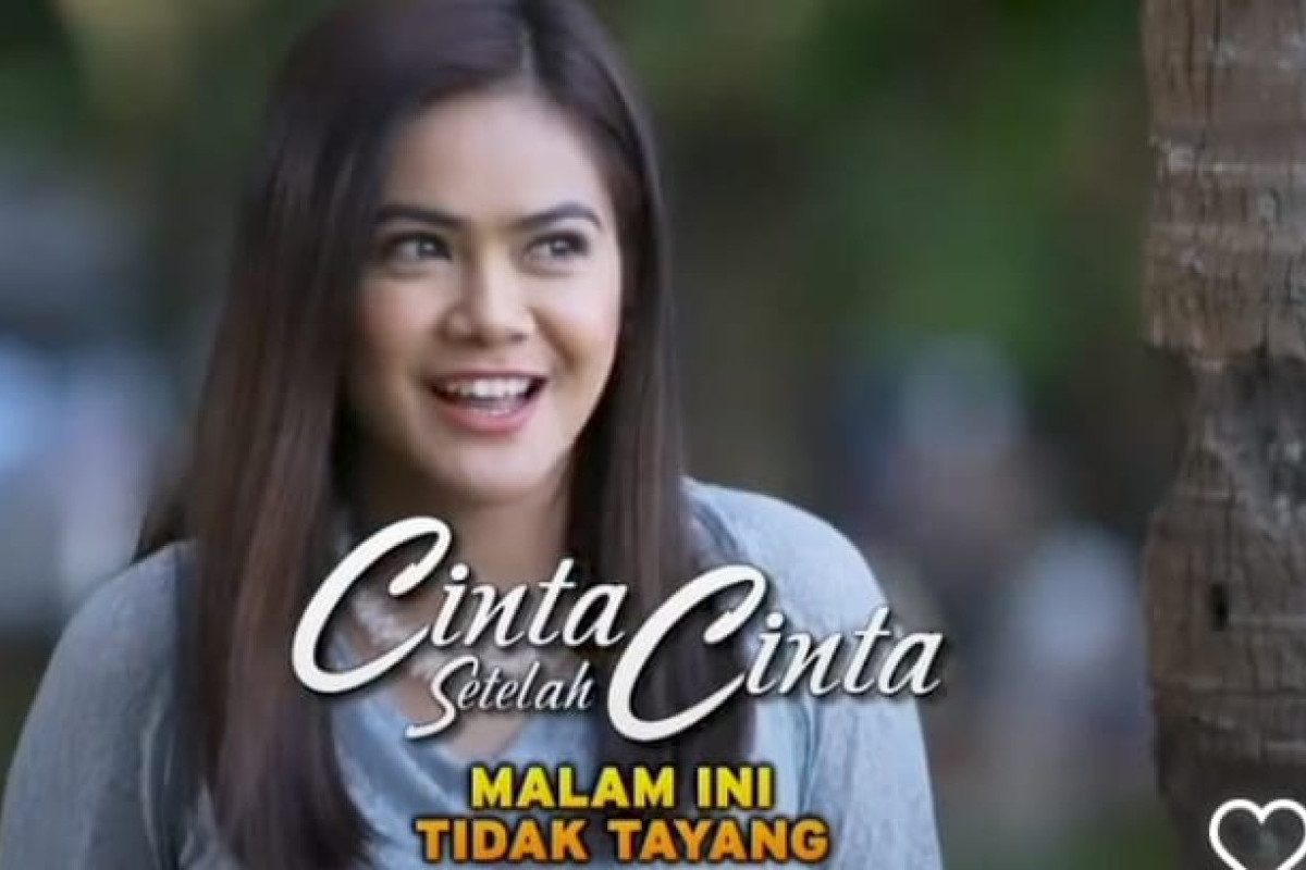 TIDAK TAYANG Cinta Setelah Cinta Hari ini Minggu, 18 Desember 2022 di SCTV Akibat Final Piala Dunia Argentina Vs Prancis Simak Jadwalnya di sini