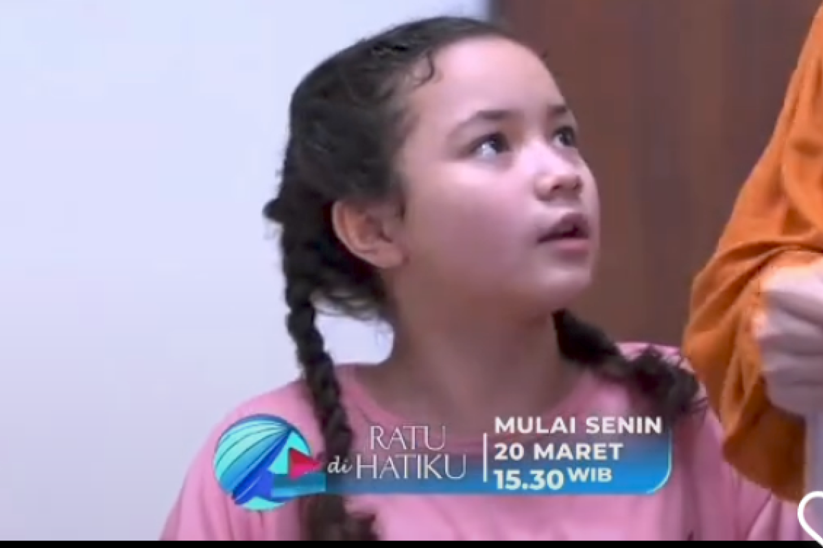 Makayla Rose Gagal di Cinta Alesha Kini Kembali Bintangi Sinetron Ratu Di Hatiku Tayang Senin, 20 Maret 2023 di RCTI Bareng Shafira K. Doyle Kisah Saudara Tiri yang Mengharukan 