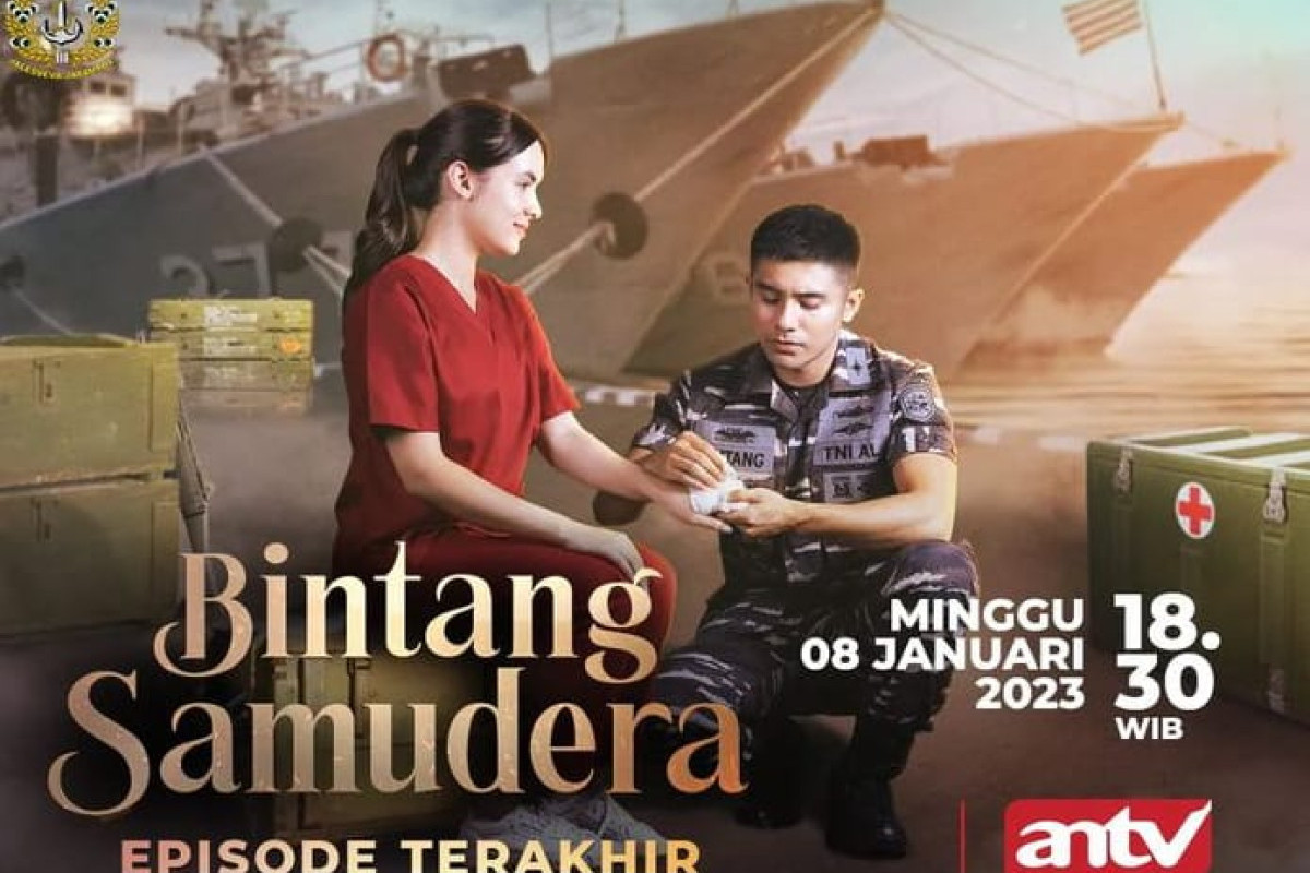 Saksikan Bintang Samudera Episode Terakhir Minggu, 8 Januari 2023 Via Link Streaming Gratis ANTV Dengan Kualitas HD Lengkap Beserta Penjelasan Endingnya 