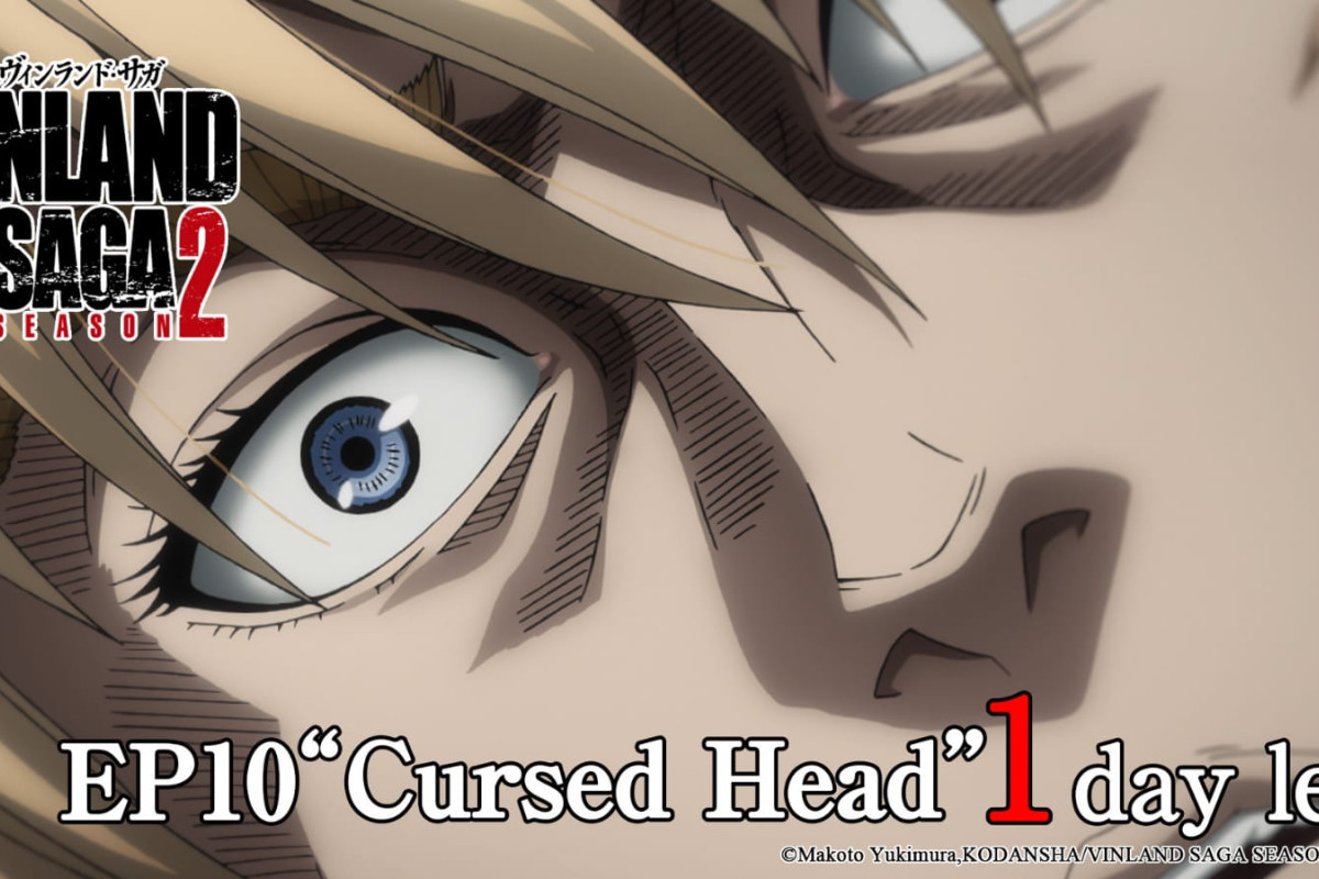 SPOILER Anime Vinland Saga Season 2 Episode 10, Tayang Besok Selasa, 14 Maret 2023 di Netflix - Cursed Head