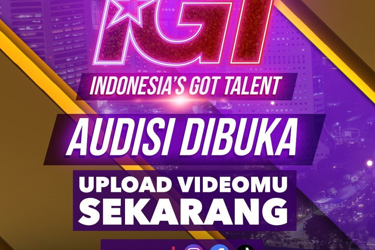 Indonesia’s Got Talent 2023: Lokasi Audisi On Vacation dan Persyaratan Serta Jadwal Audisi di 10 Daerah Termasuk Surabaya hingga Bali