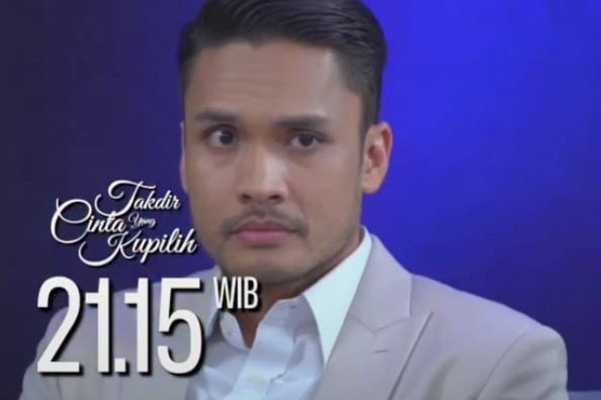 Tayang Makin Malam Link Live Streaming Takdir Cinta yang Kupilih Hari ini Minggu, 11 Desember 2022 di SCTV Lengkap dengan Sinopsis dan Kecemburuan Uncle Jeffry 