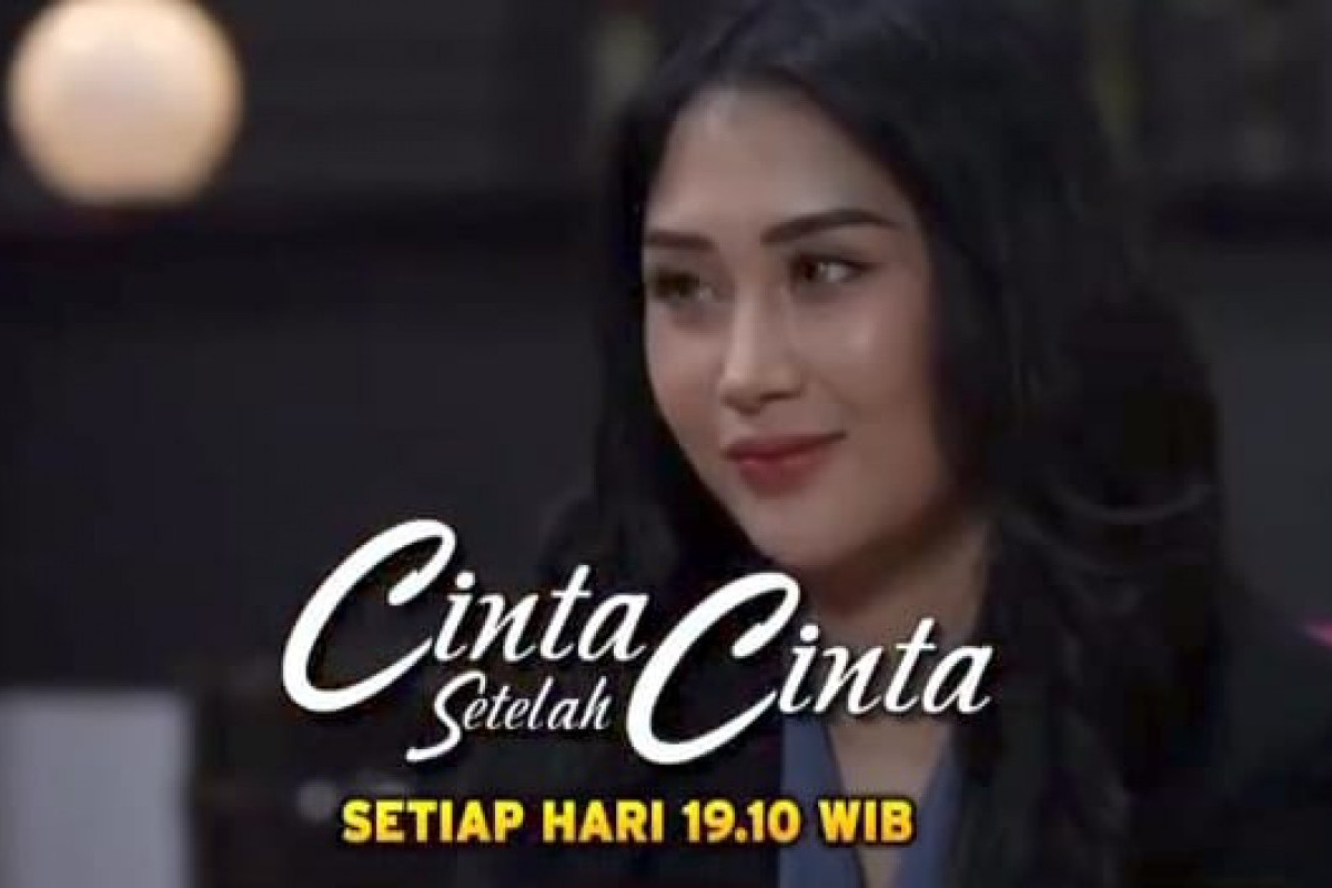 Prediksi dan Spoiler Cinta Setelah Cinta Besok Senin, 12 Desember 2022 di SCTV: Inilah Sosok Wanita yang Dipilih Arya Ternyata Lebih Sexi dan Aduhai Dibandingkan Starla 