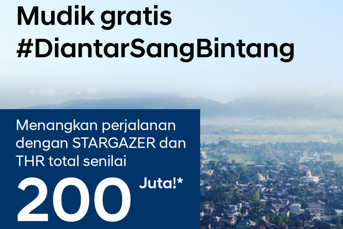 Cukup Modal Instagram! Inilah Cara Mudah Ikuti Mudik Gratis Diantar Mobi Hyundai STARGAZER hingga Dapat THR 200 Juta Rupiah!