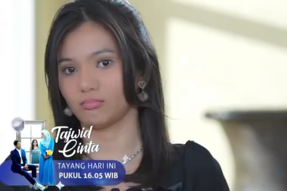 Sinopsis Sinetron Tajwid Cinta Episode 134 Senin, 27 Maret 2023: Alina Tidak Mau Memaafkan Nadia padahal Sudah Dibujik Syifa 