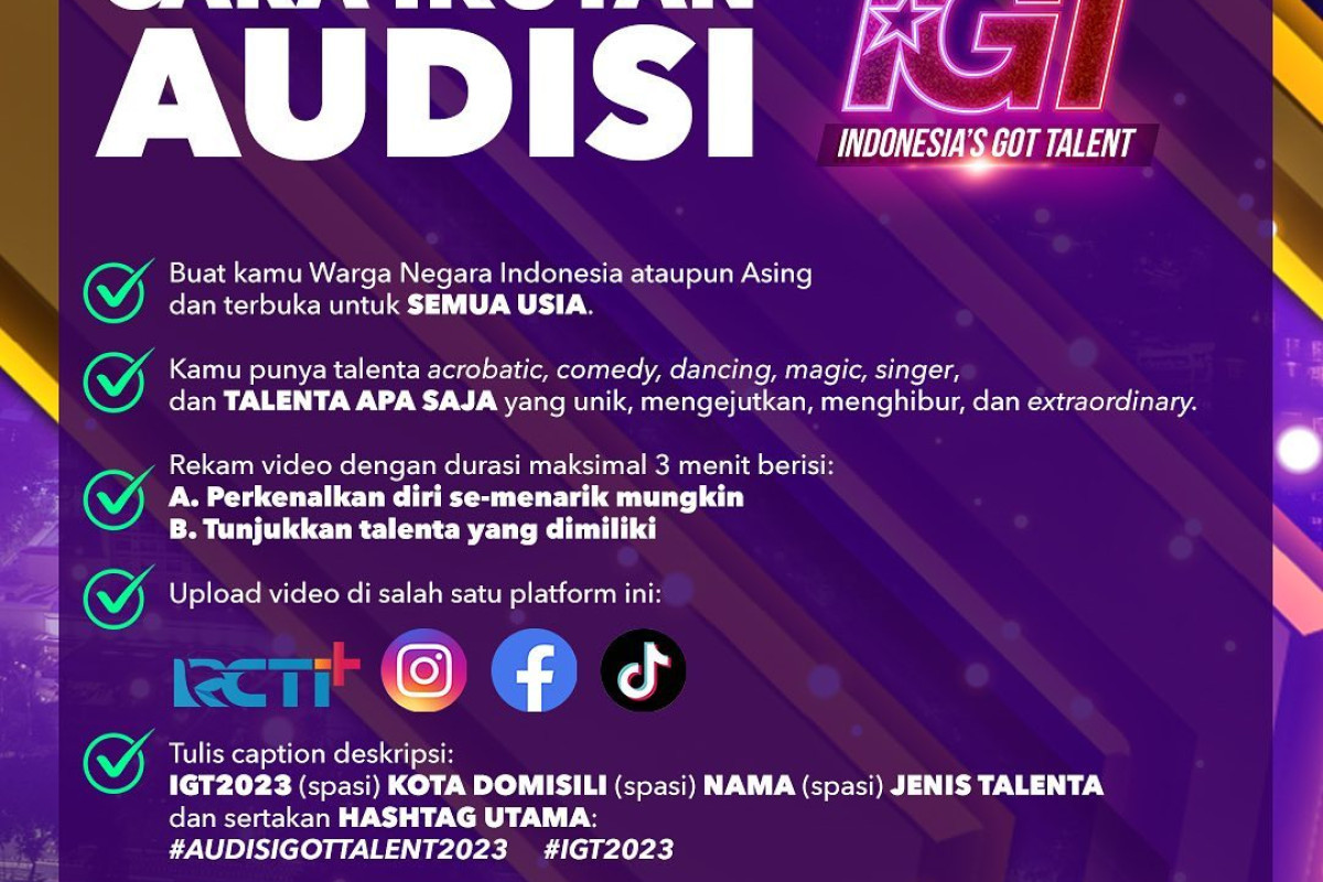 Cara Ikut Audisi Indonesias Got Talent 2023 Offline dan Online Lewat Instagram, RCTI+, Facebook hingga Tiktok, Cek Lokasi Persyaratan dan Cara Daftar Lengkap disini!