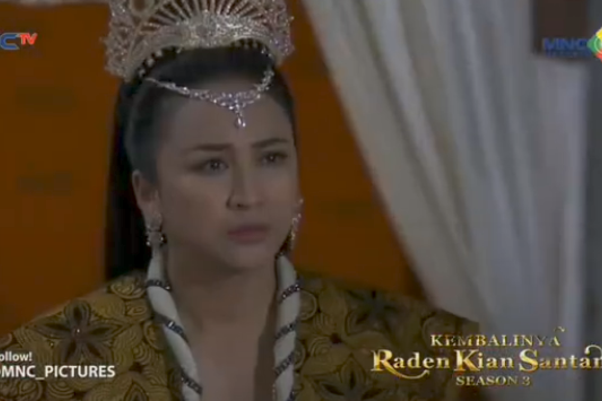 Sinopsis Sinetron MNCTV Kembalinya Raden Kian Santang Season 3 Rabu, 22 Maret 2023: Fitnah Keji Menimpa Nyimas Rara Santang