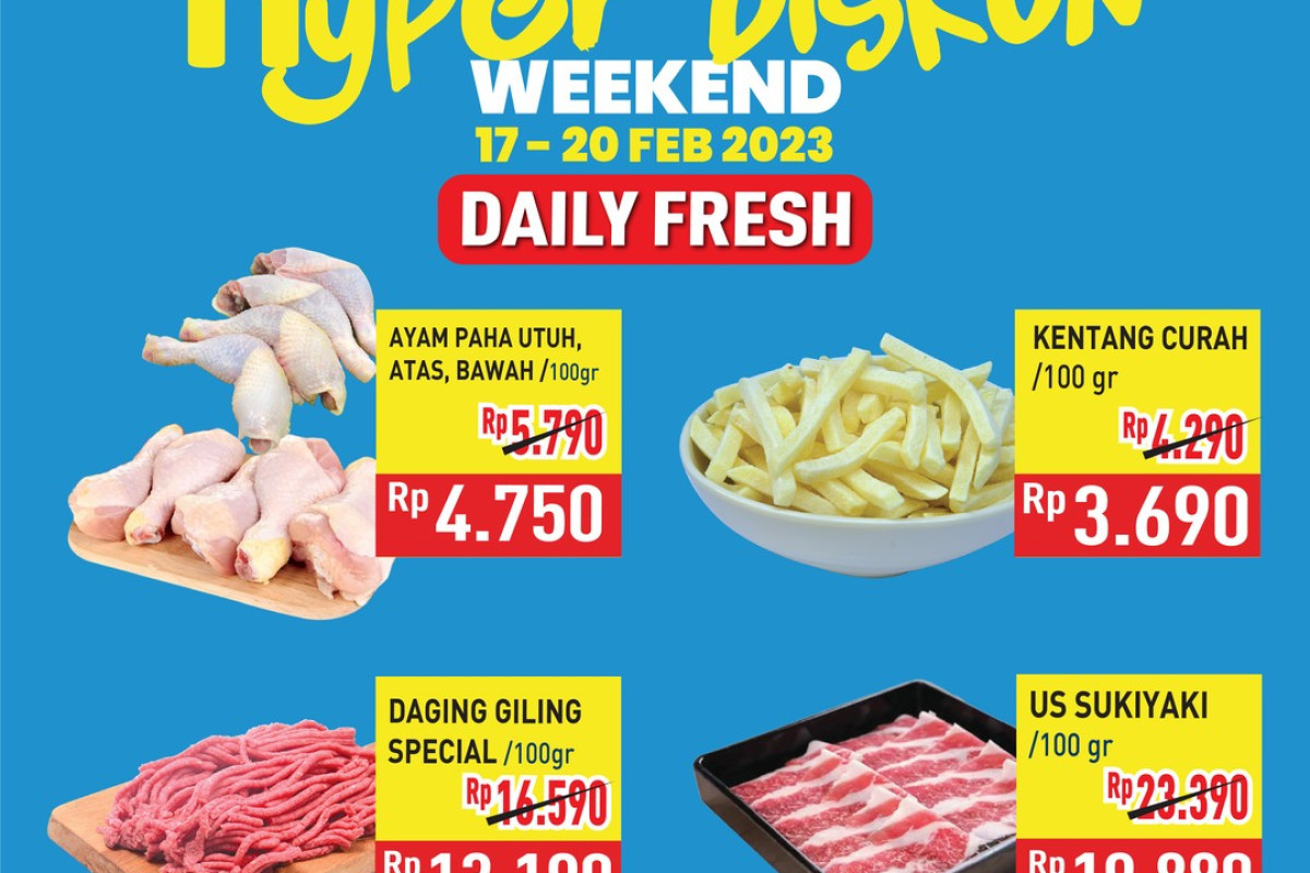 HYPER Diskon! Daftar Harga Promo Hypermart Hari ini 17 18 19 20 Februari 2023, Diskon Besar-Besaran Spesial 4 Hari 