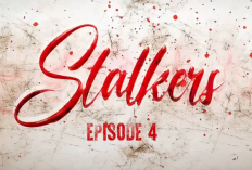 Nonton Download Series Stalkers Full Episode 1, 2, 3, 4 Sub Indo No Sensor di Vivamax Bukan Loklok Apalagi Telegram Akhir Kisah Si Penguntit Mesum