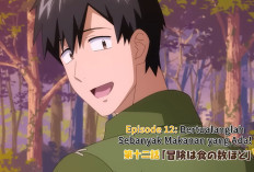 FINALE Nonton Anime Tondemo Skill de Isekai Hourou Meshi Episode 12 SUB Indo: Berpetualang untuk Memasak! Terakhir Hari ini Selasa, 28 Maret 2023 di Crunchyroll