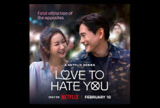 SINOPSIS Drama Korea Love to Hate You, Segera Rilis 10 Februari 2023 di Netflix: Persaingan Cinta Pengacara dan Selebriti