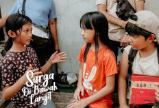 Kapan Film Surga di Bawah Langit, Tayang di Bioskop Indonesia ? Inilah Jadwal Tayang Lengkap PREVIEW