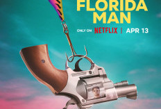 Sinopsis Serial Florida Man, Tayang 13 April 2023 di Netflix: Reputasi Buruk Polisi Jatuh Bangun Mencari Pacar Mafia!