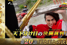 STREAMING Ohsama Sentai King-Ohger Episode 20 SUB Indo 'Duel of King and King' Hari ini Minggu, 16 Juli 2023 di TV Asahi Bukan IKAZA Telegram