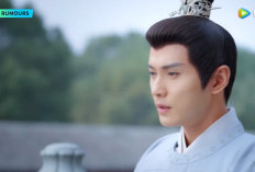 SPOILER Drama China Royal Rumours Episode 13 dan 14, Tayang Kamis, 23 Maret 2023 di Tencent Video - Pengunduran Diri Ayah Liuli