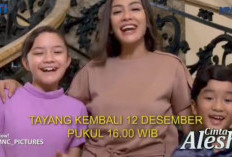 Hore Tayang Kembali Cinta Alesha Senin, 12 Desember 2022 Episode 115 di RCTI: Kehidupan Awal Alesha yang Bahagia Dirawat Om Rama 