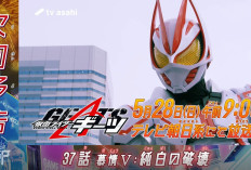 Lanjutan Kamen Rider Geats Episode 37 Kapan Tayang? Berikut Jadwal Lengkap Preview Barunya