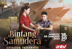 Saksikan Bintang Samudera Episode Terakhir Minggu, 8 Januari 2023 Via Link Streaming Gratis ANTV Dengan Kualitas HD Lengkap Beserta Penjelasan Endingnya 