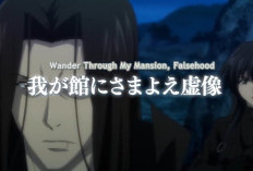 Kapan Anime Majutsushi Orphen Hagure Tabi: Seiiki-hen Episode 6 Tayang? Cek Jadwal dan Preview 'Wander Through My Mansion Falsehood'