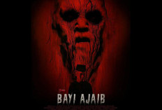 Nonton Film Bayi Ajaib Full Movie: Ancaman Arwah pada Keluarga Kosim! - Perdana Hari Ini Kamis, 19 Januari 2023 di Bioskop