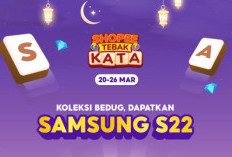Kunci Shopee Tebak Kata Tantangan Harian, Hari Ini Rabu, 29 Maret 2023 - Undian Samsung S22 Spesial Ramadhan!
