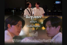 Update Nonton Drama Thailand Never Let Me Go Episode 5 SUB Indo: Palm Selalu ada untuk Nueng! - Tayang Hari Ini Selasa, 10 Januari 2023 di GMM25