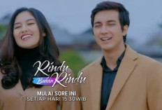 Jam Berapa Rindu Bukan Rindu Tayang? Berikut Sinopsis dan Jadwalnya Senin, 30 Januari 2023 Lengkap Beserta Link Streaming Gratis SCTV