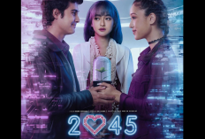 Nonton Film 2045 Apa Ada Cinta, Bagaimana Rasanya Menyukai Orang yang Sama dengan Sahabat? Mirip Kisah Diri Sendiri?