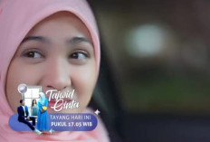 Sinetron dari Sinopsis TAJWID CINTA 17 Februari 2023: Alina Membuat Ilham Sangat Mempesona Agar Bisa Menarik Perhatian Syifa 