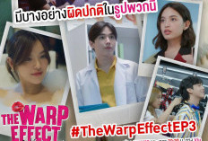 Nonton GRATIS Drama Thailand The Warp Effect Episode 3 SUB Indo, Beserta Preview Tayang Hari Ini Senin, 26 Desember 2022 di GMM25 dan Viu Bukan Telegram