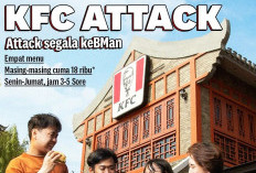 Hilangkan Bad Mood Hari Ini! Promo KFC Attack 3 Februari 2023 Beri Promo Menu KFC Mulai 18 Ribuan Aja!