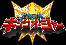 Jadwal Tayang Ohsama Sentai King-Ohger (2023) Terbaru di TV Asahi